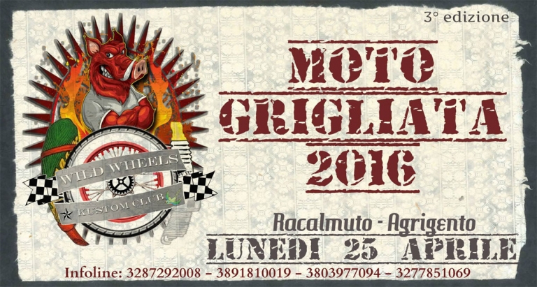 3° Edizione Moto Grigliata 2016 - 25 Aprile Racalmuto (AG)