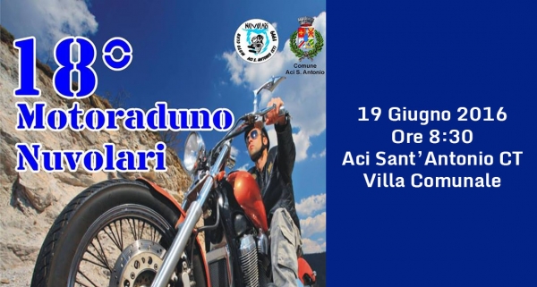 18° Motoraduno Nuvolari 19 Giugno Aci Sant&#039;Antonio (CT)