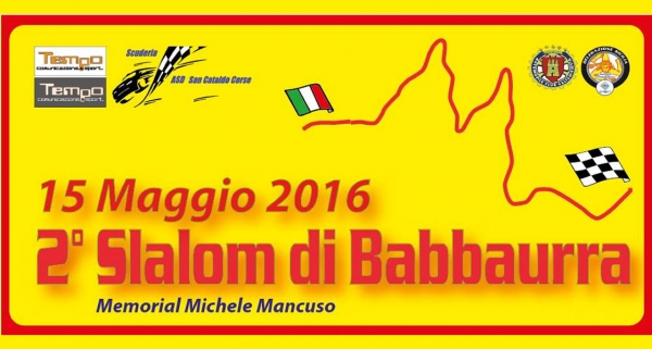 2° Slalom di Babbaurra - 15 Maggio San Cataldo (CL)