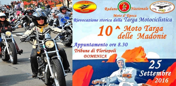 10° Moto Targa delle Madonie - 25 Settembre 2016 Cerda (PA)