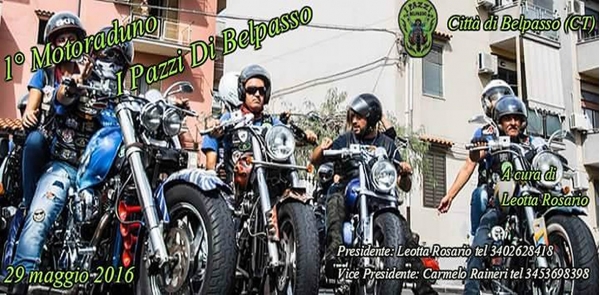 1° Motoraduno I pazzi di Belpasso - 29 Maggio 2016 Belpasso (CT)