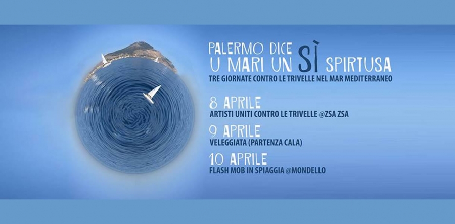 Palermo dice: U mari un SÌ spirtusa - 8 Aprile 2016 Palermo