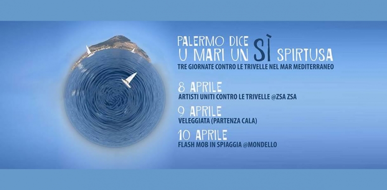 Palermo dice: U mari un SÌ spirtusa - 8 Aprile 2016 Palermo