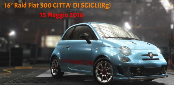 16° RAID FIAT 500 CITTA&#039; DI SCICLI (RG) - 15 Maggio