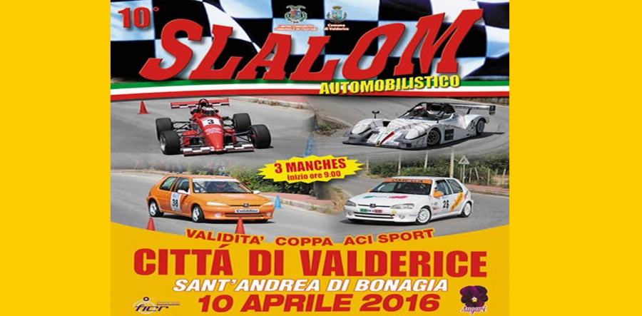 10° Slalom Automobilistico Città di Valderice - 10 APRILE 2016 Valderice (TP)