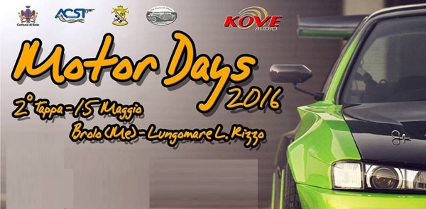 2° Tappa Motor Days 2016  - 15 Maggio 2016 Brolo (Me)