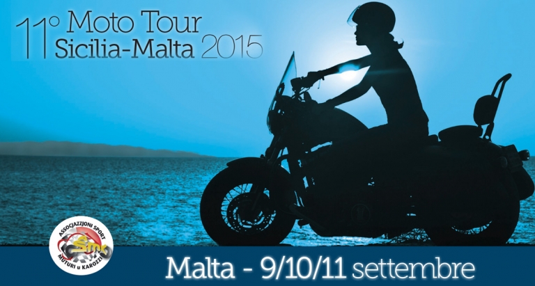 9-10-11 settembre 2015. 11° Moto Tour Sicilia-Malta