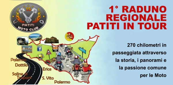 29 maggio 2016 il primo Motoraduno regionale &quot;Patiti in Tour&quot;