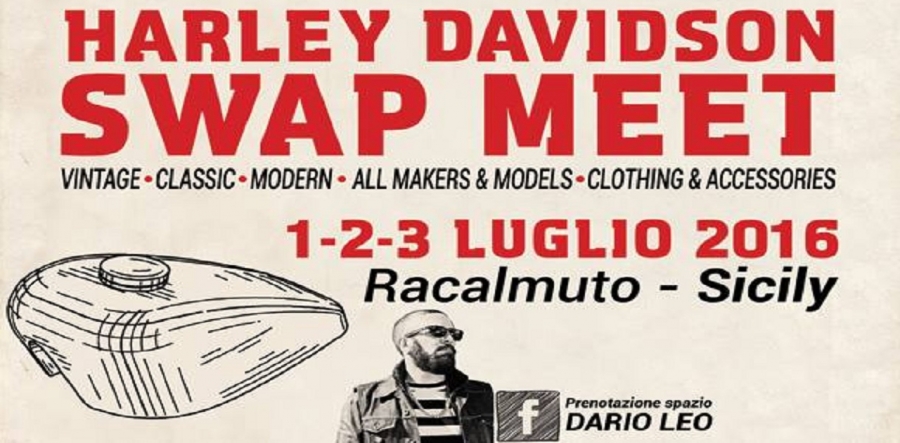 Harley Davidson Swap Meet - 1/2/3 Luglio Racalmuto (AG)