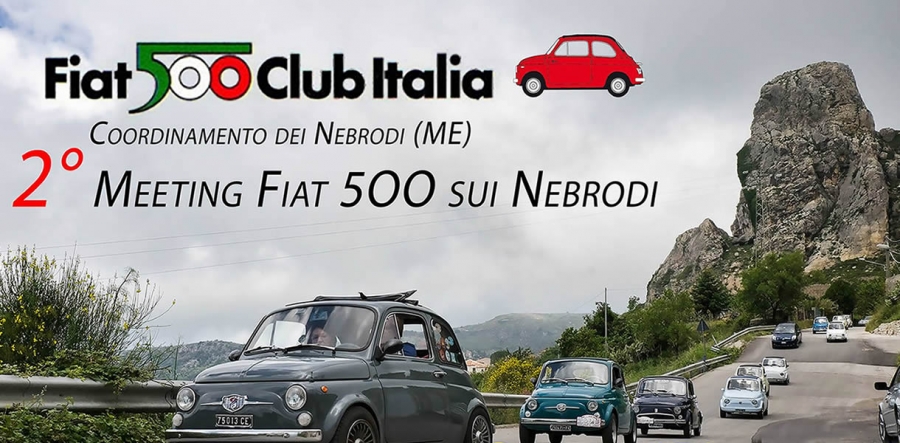 2°Meeting Fiat 500 sui Nebrodi - 17 Luglio San Fratello (ME)