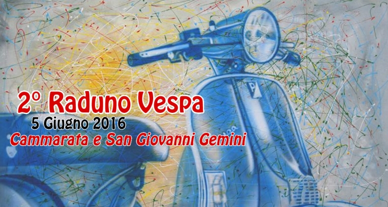 2° Raduno Vespa 5 Giugno 2016 Cammarata (AG)