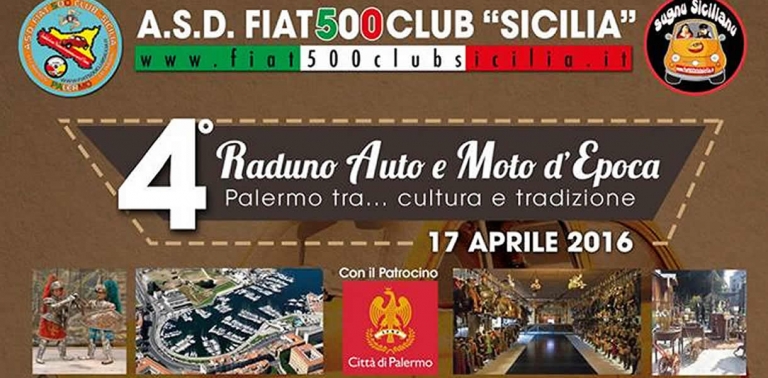4° Raduno Auto e Moto D&#039;epoca - 17 Aprile 2016 Palermo